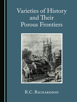 cover image of Varieties of History and Their Porous Frontiers